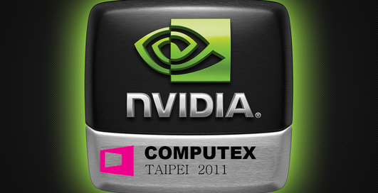 Новинки от Nvidia будут продемонстрированы на Computex 2011