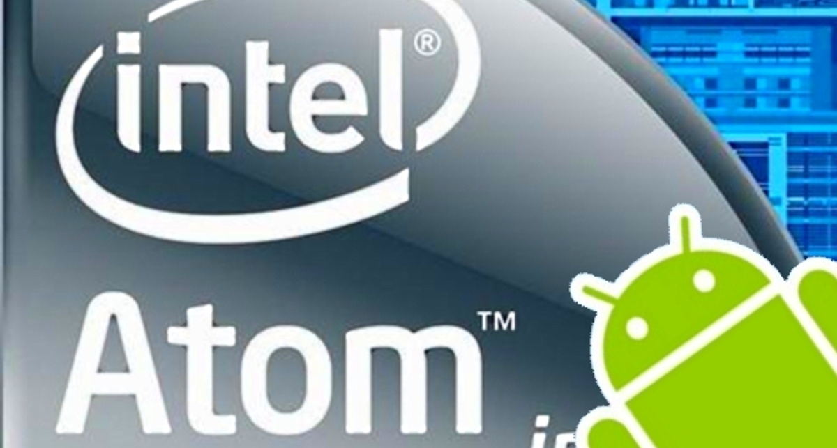 Android будет полностью поддерживать процессоры Intel Atom